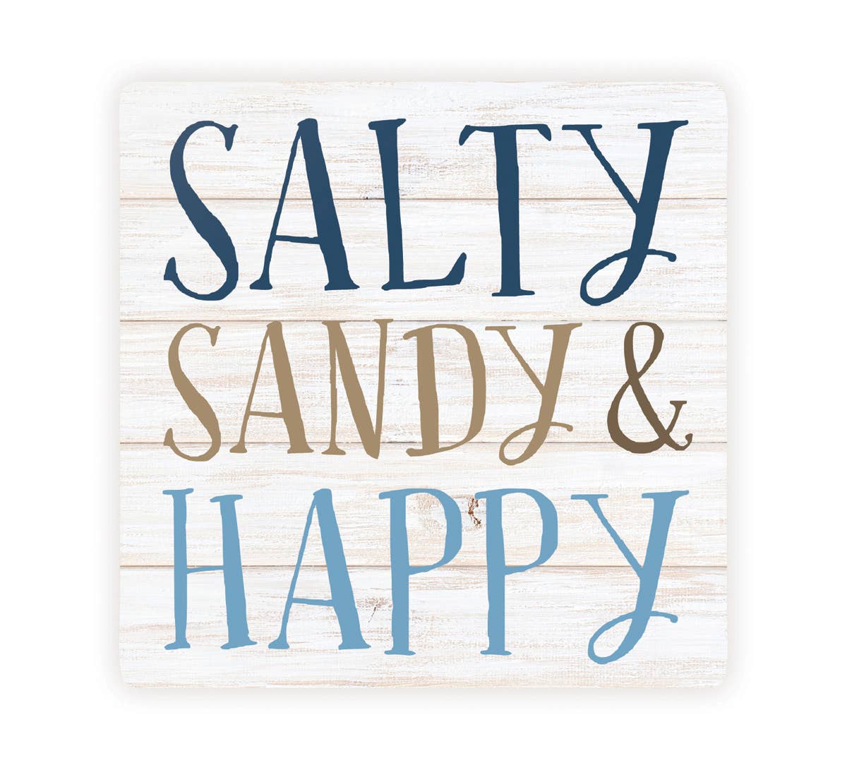 Salty Sandy & Happy Coaster